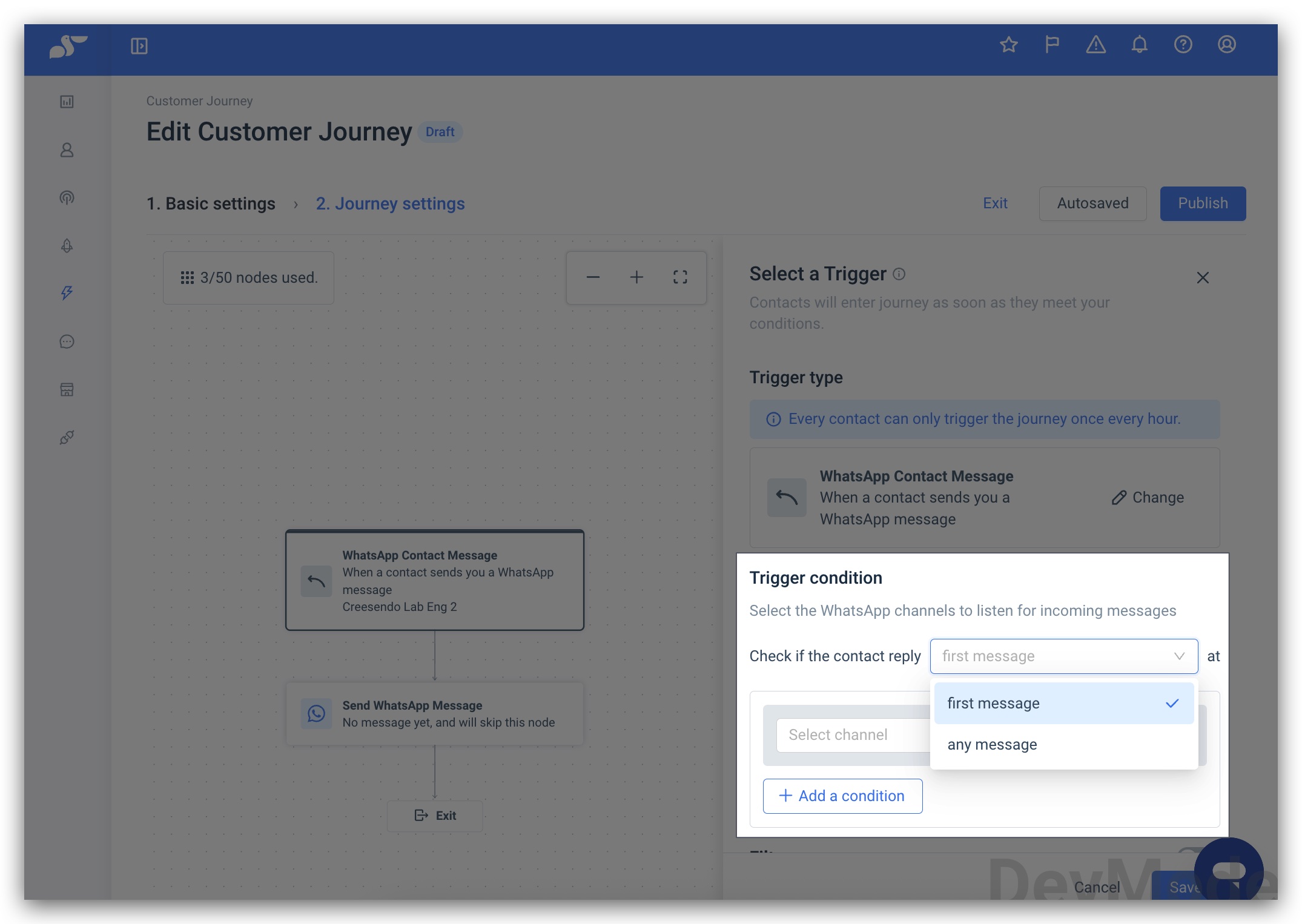 WhatsApp Contact Message trigger setup — First Message dropdown and single-channel selection