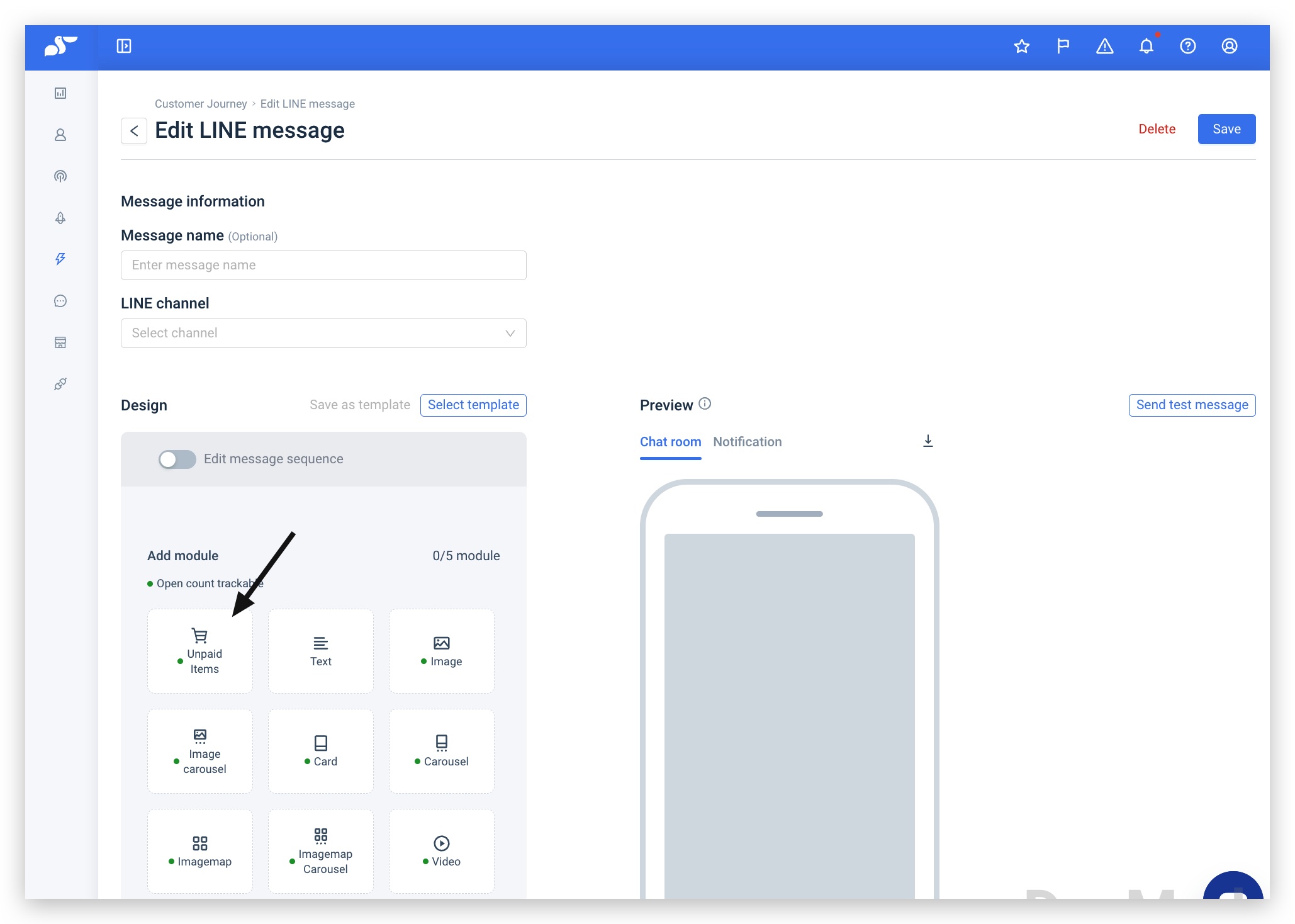 LINE message node — Add module, select Unpaid Items